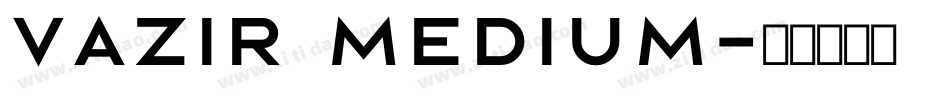 Vazir Medium字体转换